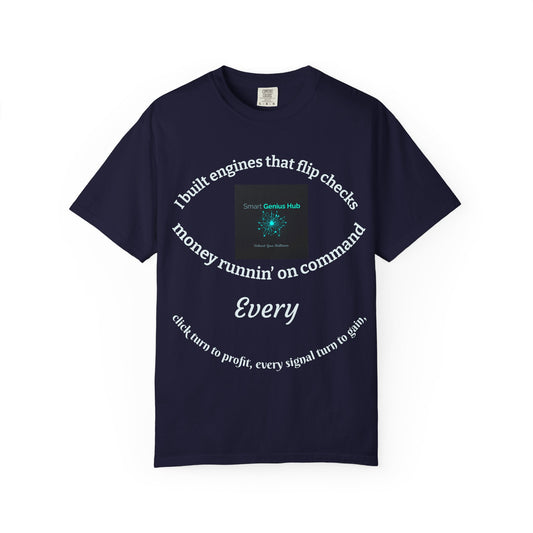 Smart Genius Hub T-Shirt — 'I Built Engines That Flip Checks' Tech Crypto Tee
